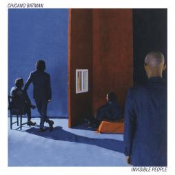 Invisible People di Chicano Batman - CD