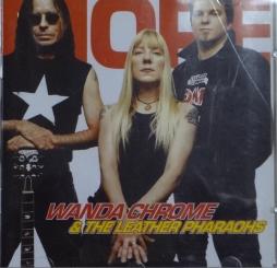 More di Wanda Chrome And The Leather Pharaohs - CD