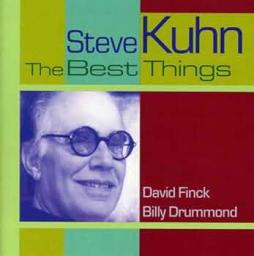 The Best Things di Steve Kuhn - CD