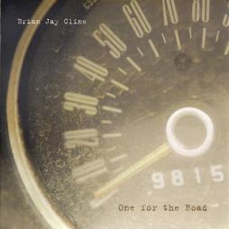 One For The Road di Brian Jay Cline - CD