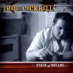 Stack Of Dreams di Thad Cockrell - CD
