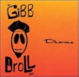 Dharma di Gibb Droll Band - CD