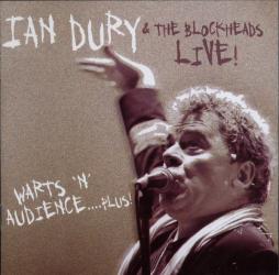 Live! Warts 'N' Audience....Plus! di Ian Dury And The Blockheads - CD