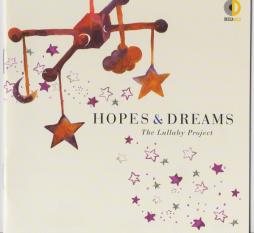 Hopes & Dreams - The Lullaby Project di Various - CD