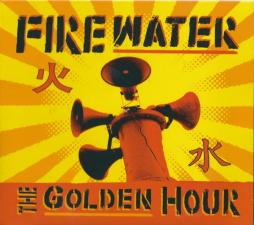 The Golden Hour di Firewater - CD
