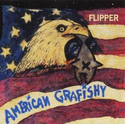 American Grafishy di Flipper - CD
