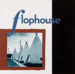 Flophouse di Flophouse (2) - CD