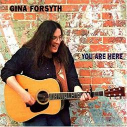You Are Here di Gina Forsyth - CD