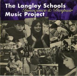 Innocence & Despair di Langley Schools Music Project - CD