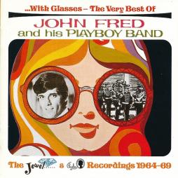 With_Glasses_-_The_Very_Best_Of_John_Fred_And_His_Playboy_Band-John_Fred_%26_His_Playboy_Band With_Glasses_-_The_Very_Best_Of_John_Fred_And_His_Playboy_Band-John_Fred_%26_His_Playboy_Band