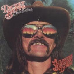 Atlanta's Burning Down di Dickey Betts &  Great Southern - LP