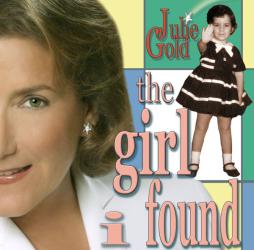 The Girl I Found di Julie Gold - CD