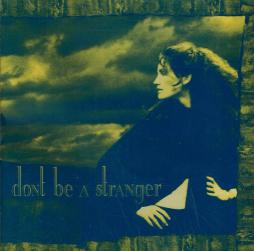 Don't Be A Stranger di Jennifer Goree - CD