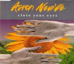 Close Your Eyes di Aaron Neville - CD Single