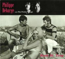 Rock_St._Trop-Philippe_DeBarge_With_Pretty_Things%2C_The