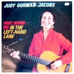 Right Behind You In The Left-Hand Lane di Judy Gorman Jacobs - LP