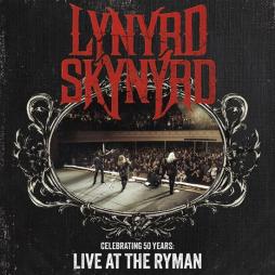 Celebrating 50 Years: Live At The Ryman di Lynyrd Skynyrd - LP