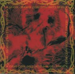 Blues For The Red Sun di Kyuss - CD