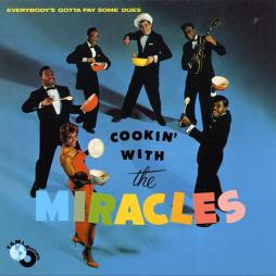 Cookin' With The Miracles di Miracles, The - CD