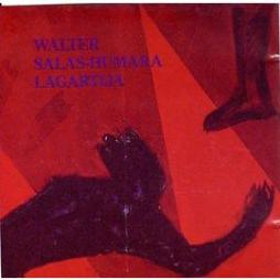 Lagartija di Walter Salas-Humara - LP
