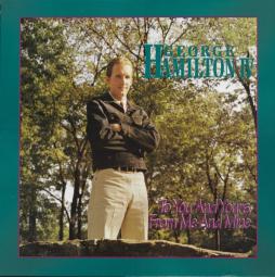 To You And Yours, From Me And Mine di George Hamilton IV - CD