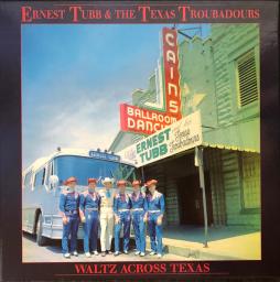 Waltz Across Texas di Ernest Tubb And His Texas Troubadours - CD