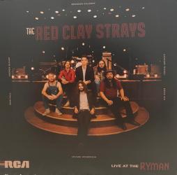 Live_At_The_Ryman-Red_Clay_Strays%2C_The Live_At_The_Ryman-Red_Clay_Strays%2C_The