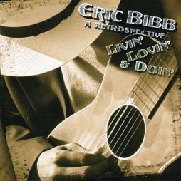 Livin_Lovin_%26_Doin%3A__A_Retrospective-Eric_Bibb Livin_Lovin_%26_Doin%3A__A_Retrospective-Eric_Bibb
