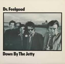 Down By The Jetty di Dr. Feelgood - LP