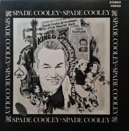 The King Of Western Swing di Spade Cooley - LP