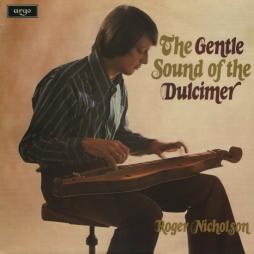 The Gentle Sound Of The Dulcimer di Roger Nicholson - LP