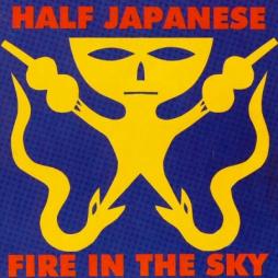 Fire In The Sky di 1/2 Japanese - CD