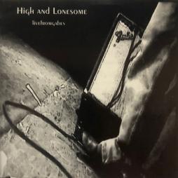 Live From Gabes di High And Lonesome - CD