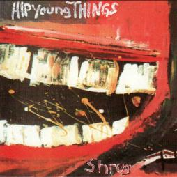 Shrug di Hip Young Things - CD