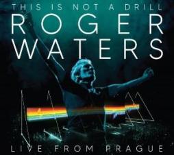 This Is Not A Drill - Live From Prague di Roger Waters - CD