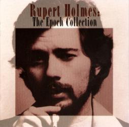 The Epoch Collection di Rupert Holmes - CD