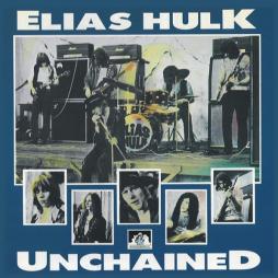 Unchained di Elias Hulk - CD