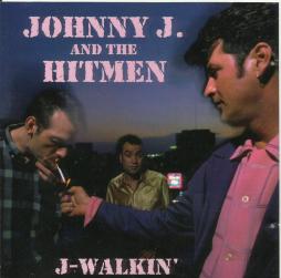J-Walkin' di Johnny J & The Hitmen - CD