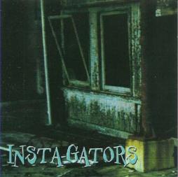 Insta-Gators di Insta-Gators - CD