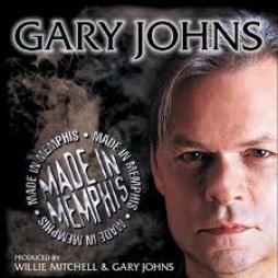 Made In Memphis di Gary Johns - CD