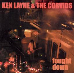 Fought Down di Ken Layne - CD