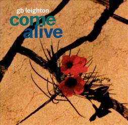 Come Alive di GB Leighton - CD