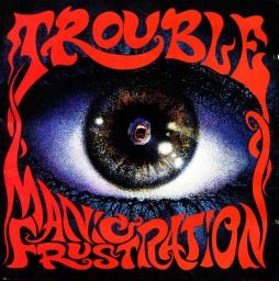 Manic_Frustration-Trouble_5