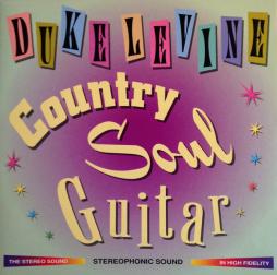 Country Soul Guitar di Duke Levine - CD