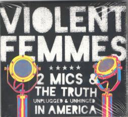 2_Mics_%26_The_Truth-Violent_Femmes