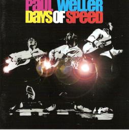 Days Of Speed di Paul Weller - CD
