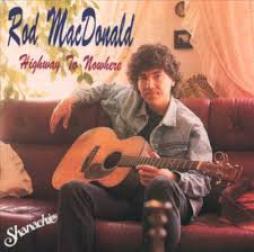 Highway To Nowhere di Rod MacDonald - CD