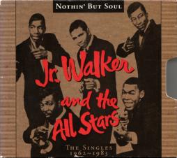 Nothin' But Soul (The Singles 1962-1983) di Junior Walker & The All Stars - CD