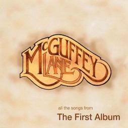All The Songs From The First Album di McGuffey Lane - CD