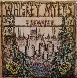 Firewater-Whiskey_Myers